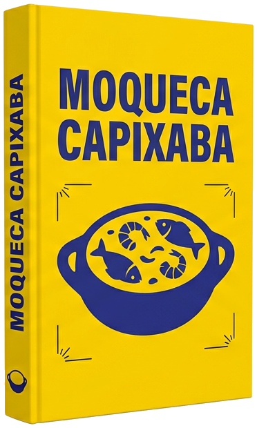 eBook - Moqueca Capixaba Perfeita: Segredos do Chef