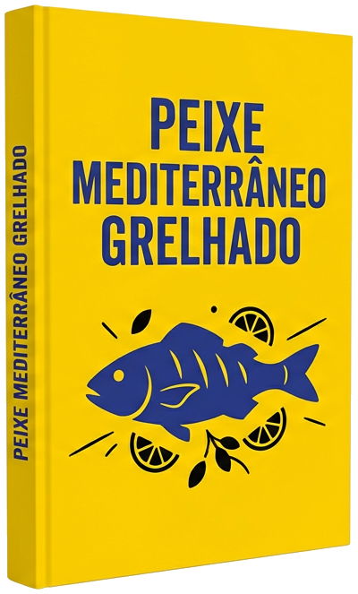 eBook - Peixe Mediterrâneo Suculento na Grelha