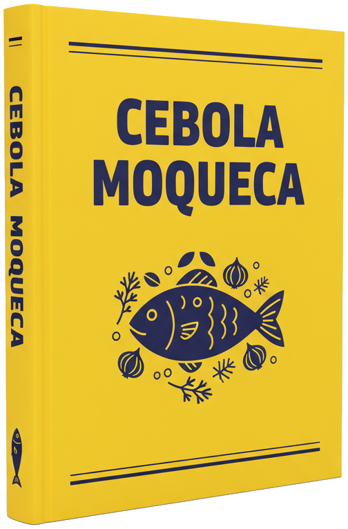 eBook - Moqueca Perfeita: Sem Cebola Amarga