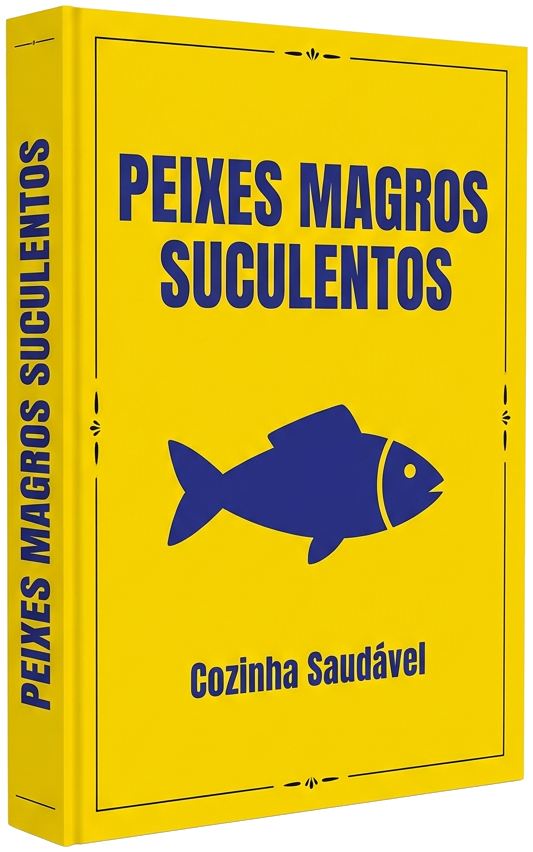 eBook - 7 Segredos Para Peixes Magros Suculentos e Saudáveis