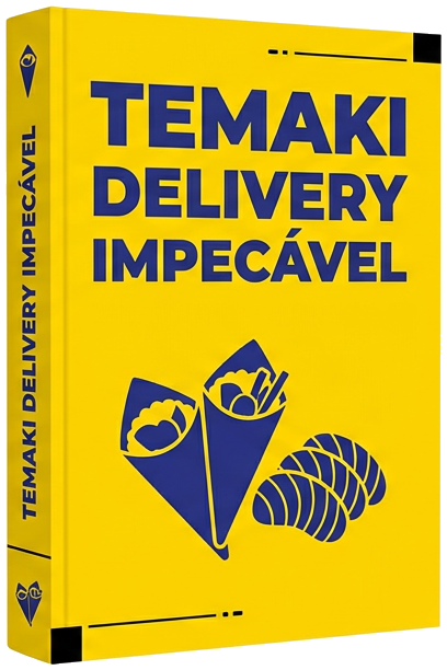 eBook - Temaki Perfeito no Delivery: Os 7 Segredos Essenciais