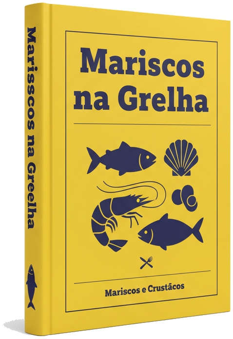 Guia - Segredos para Grelhar Mariscos e Crustáceos Suculentos