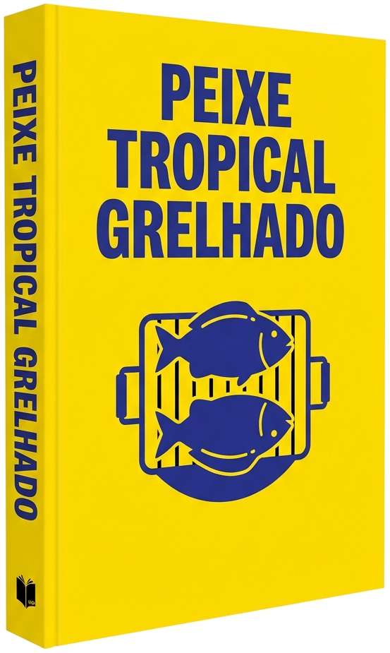Guia - Peixe Tropical Perfeito na Grelha: Sem Ressecar, Sem Grudar