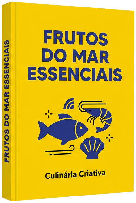 eBook - 7 Segredos de Inovação em Frutos do Mar Clássicos