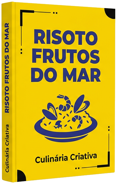eBook - Risoto de Frutos do Mar: Textura e Sabor Inovadores