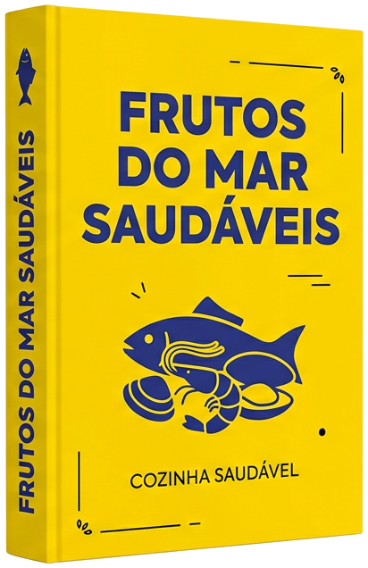 Guia Essencial - Proteínas do Mar Saudáveis