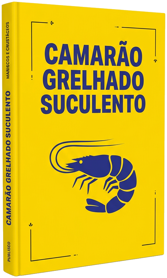 Guia - Camarão Grelhado Perfeito: Suculência Garantida