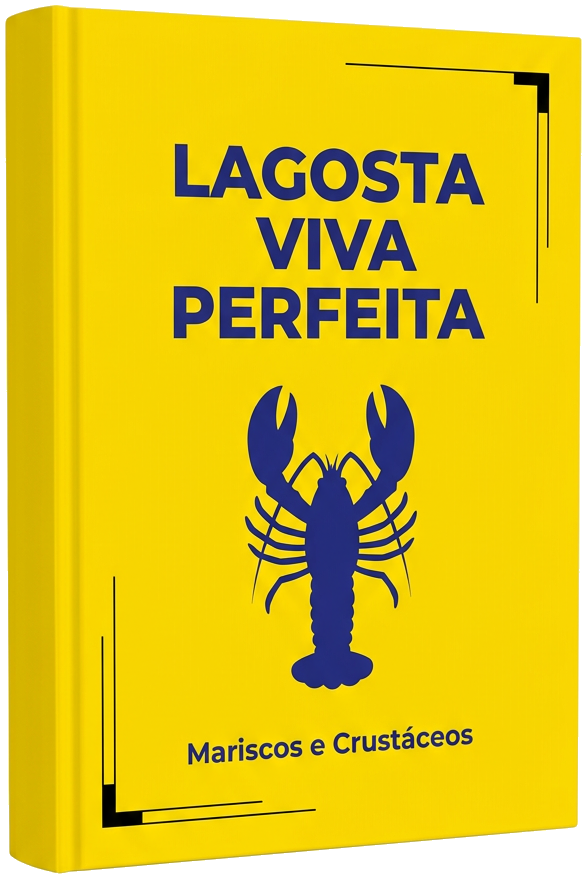 eBook - 7 Passos Aprimorados: Lagosta Viva Humanamente e Perfeita
