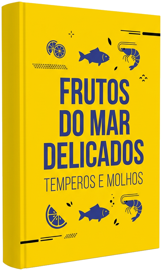 eBook - 5 Segredos para Realçar Frutos do Mar Sem Ofuscar