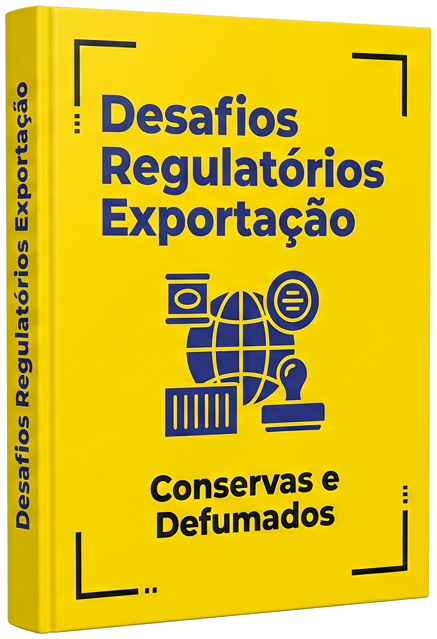 Guia - Exportação de Conservas Mediterrâneas: Conformidade Regulatória Detalhada